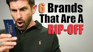 6 POPULAR Brands That Are A Total RIPOFF imo [upl. by Anaihk]