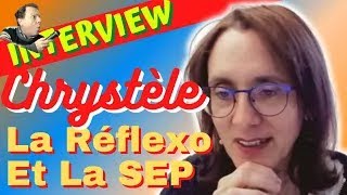 INTERVIEW  Réflexologie Plantaire Accompagner une maladie la SEP ft Chrystèle Bourély [upl. by Alysa]