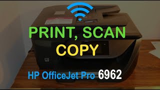 How to Scan Print amp Copy with HP OfficeJet 6962 Printer review [upl. by Merton]