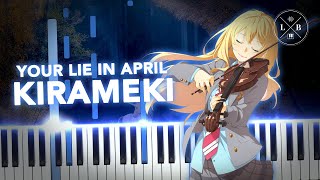 Your Lie In April  Kirameki  Piano [upl. by Halliday]