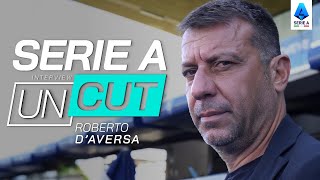 An Open Heart Conversation with Roberto DAversa  Serie A Uncut  Serie A 202425 [upl. by Gean403]