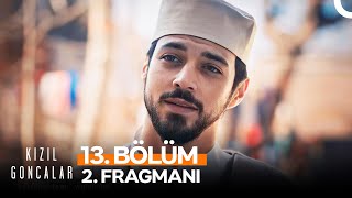 Kızıl Goncalar 13 Bölüm 2 Fragmanı  Benden Sana Rahat Yokquot [upl. by Lyndy]