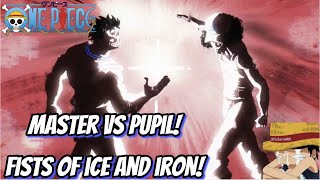 Master VS Pupil Fists of Ice and Iron  OP Ep1121 Reaction [upl. by Llekcm]