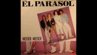 Moser moser  El parasol extended version [upl. by Ahsiled]