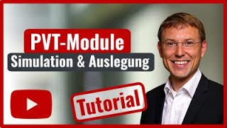 PVTModule auslegen und simulieren Tutorial [upl. by Ruhtra]