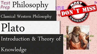 Plato Introduction amp Theory of Knowledge  Classical Western Philosophy Philosophy [upl. by Nabe119]