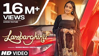 Lambarghinii Full Song Barbie Maan  Mista Baaz  Veet Baljit  New Punjabi Songs 2021 [upl. by Cordeelia]