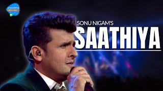 Saathiya  Sonu Nigam  Unacademy Unwind With MTV [upl. by Modnar]