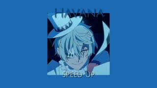 Havana speed up [upl. by Yumuk]