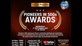 Pioneers in SDGs 2023  Awards Ceremony [upl. by Ernaline269]