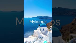 Mykonos [upl. by Etteraj197]