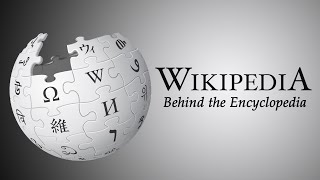 Wikipedia  Behind the Encyclopedia [upl. by Sokim]