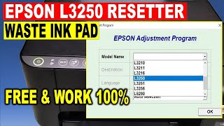 How To Reset Epson L3250 With Free Resetter  Epson L3250 ink pad RESET [upl. by Tarrel505]