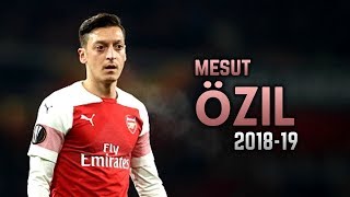 Mesut Özil 201819  Dribbling Skills amp Goals [upl. by Nelad]