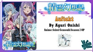 「Nightcore」 Aguri Onishi  Auftakt  Anime Seirei Gensouki Season 2 OP Full Lyrics [upl. by Clementine]