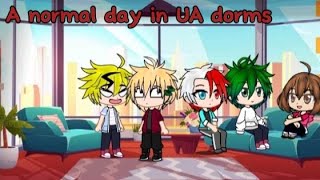 A normal day in UA dormsgachamhalike  therapy for all of class 1A including Azawareupload [upl. by Haletta]