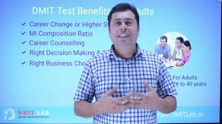 DMIT Test Benefits for Adults Age Group 26 to 40 years [upl. by Hadsall]