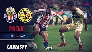 EN VIVO Chivas vs América  Superclásico  Amistoso  CHIVASTV  PREVIO [upl. by Eecats]