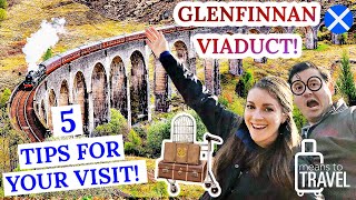 5 TIPS FOR VISITING GLENFINNAN SCOTLAND  Watch The Jacobite Steam Train At The Glenfinnan Viaduct [upl. by Oicirtap]