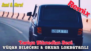 Azeri Bass Music 2022 Remix  Taniya Bilmedim Seni  Vuqar Bileceri amp Orxan LokbatanliSami amp Murat [upl. by Buffum176]