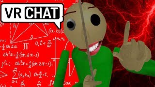 VRchat Baldi hears math that bad [upl. by Sarazen]