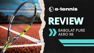 Babolat Pure Aero 98 review EN [upl. by Skutchan]