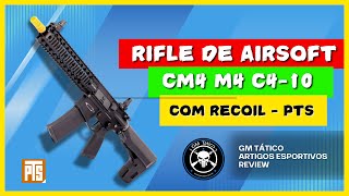 Review Airsoft CM4 no modelo M4 Com Recoil da PTS [upl. by Weinstein861]