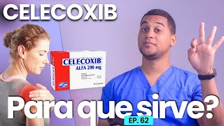 CELECOXIB PARA QUE SIRVE  3 COSAS [upl. by Binnings]