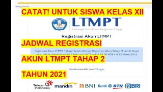 Ini Jadwal Pendaftaran Akun LTMPT Tahap 2 Tahun 2021 [upl. by Sall477]