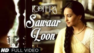 Sawaar Loon  Lotera Full Song With On Screen Lyrics  Allin1lyrics [upl. by Nada]