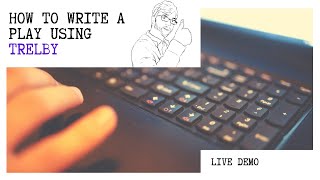 Best Playwriting Software  Trelby Live Demo [upl. by Atisusej]