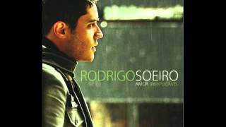 Creio Que Tu És a Cura  Rodrigo Soeiro  CD Amor Inexplicável [upl. by Nivrae]