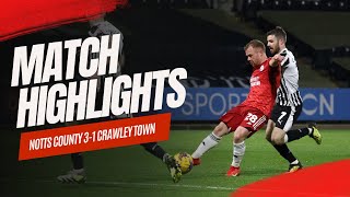 HIGHLIGHTS  Notts County v Crawley Town [upl. by Tarsus671]