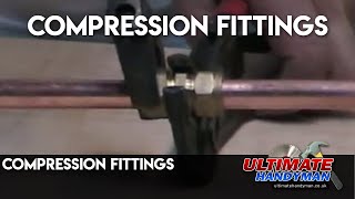 compression fittings [upl. by Sabanrab]