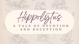 Hippolytuss Tale of Devotion and Deception  Greek Mythology [upl. by Aihsekram]