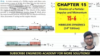 156 Kinetics of Particle Impulse and Momentum Chapter 15 Hibbeler Dynamics Engineers Academy [upl. by Ellenij587]