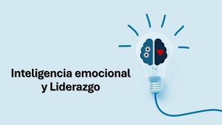 Inteligencia emocional y Liderazgo [upl. by Carlee]