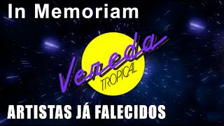 Relembre os ATORES da NOVELA VEREDA TROPICAL que JÁ MORRERAM [upl. by Arad564]