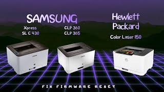 Reset resoftare Samsung Xpress SL C430 C433 CLP 360365 HP 150 fix firmware reset [upl. by Iglesias]