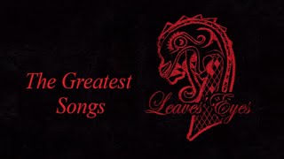 LEAVES EYES The Greatest Songs [upl. by Eloc]