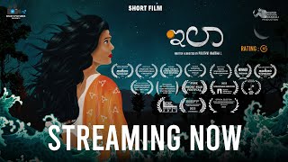 ILA ಇಲಾ  Award Winning Kannada Short film  Srusti Pictures [upl. by Krischer25]