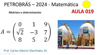 MATRIZES E DETERMINANTES CONCURSO PETROBRAS EM 26 JAN 2024 [upl. by Maleen]