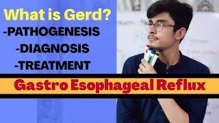 GERD  Gastro Esophageal Reflux Disease  Pathology and Medicine [upl. by Dadinirt]