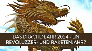 2024 HolzDrache  ein Revoluzzer und Raketenjahr [upl. by Yrok]