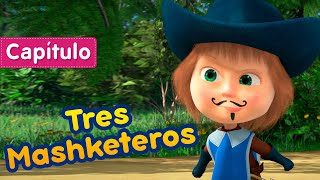 Masha y el Oso 🎉 ⚔️Tres Mashketeros ⚔️ Capítulo 64 ✨ Masha and the Bear [upl. by Neitsabes]