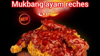 MUKBANG AYAM RECHES SATU EKOR ‼️ [upl. by Ker]