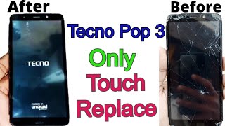 Tecno Pop 3 Touch Not Working  Broken Touch Solution  How To Replace Touch Android Phone [upl. by Ardith]