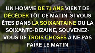 Un homme de 71 ans est décédé ce matin  Que pouvonsnous en apprendre [upl. by Gereld]