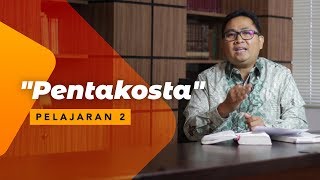 Pentakosta  Sekolah Sabat Pelajaran 2  Triwulan 3 2018 [upl. by Joe]