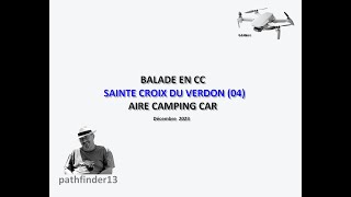 BALADE EN CC  STE CROIX DU VERDON  DECEMBRE 2023 [upl. by Ardekal]